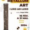 thumb_cartaz_metallum_art_lixo_ao_luxo_24