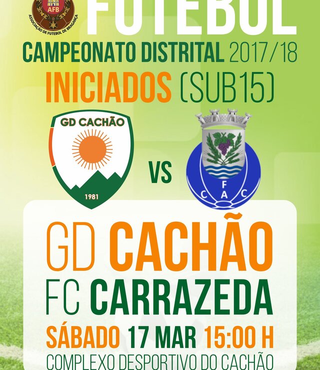 cartaz_jogo_futebol_distrital_Iniciados_GD_Cach_o_vs_FCCarrazeda_18