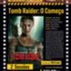 thumb_cartaz_filme_Tomb_Raider_O_Come_o_18