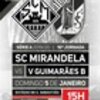 thumb_cartaz_jogo_campeonato_seniores_a__sc_mirandela_vs_v_guimaraes_b