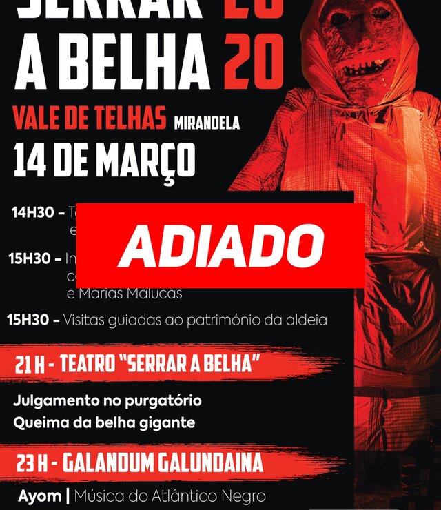 serrar_a_belha_2020_adiado